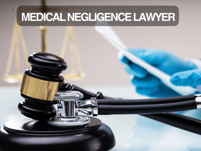 Medical Negligence Lawyer